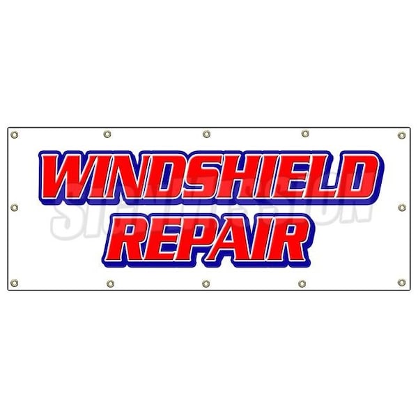 Signmission WINDSHIELD REPAIR BANNER SIGN glass repair specialist automotive cars B-120 Windshield Repair - main